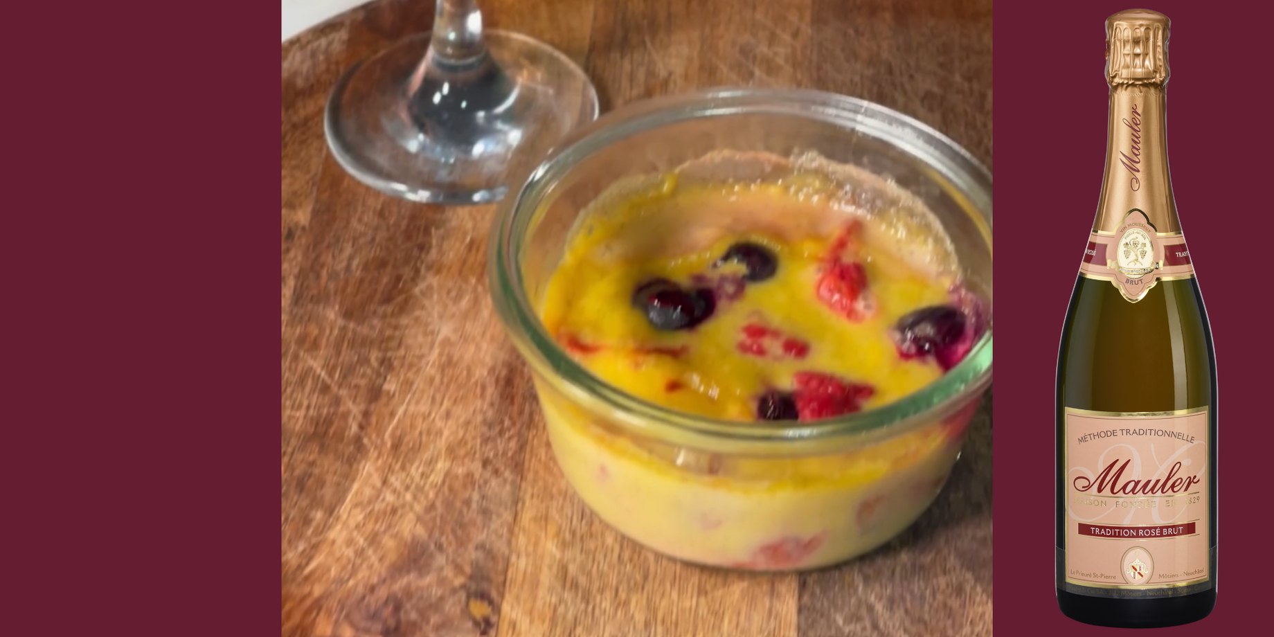 Gratin de fruits rouges au sabayon de Cuvée Tradition Rosé Brut